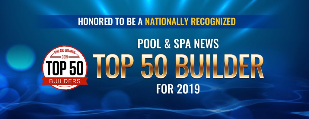 top 50 pool builders 2019